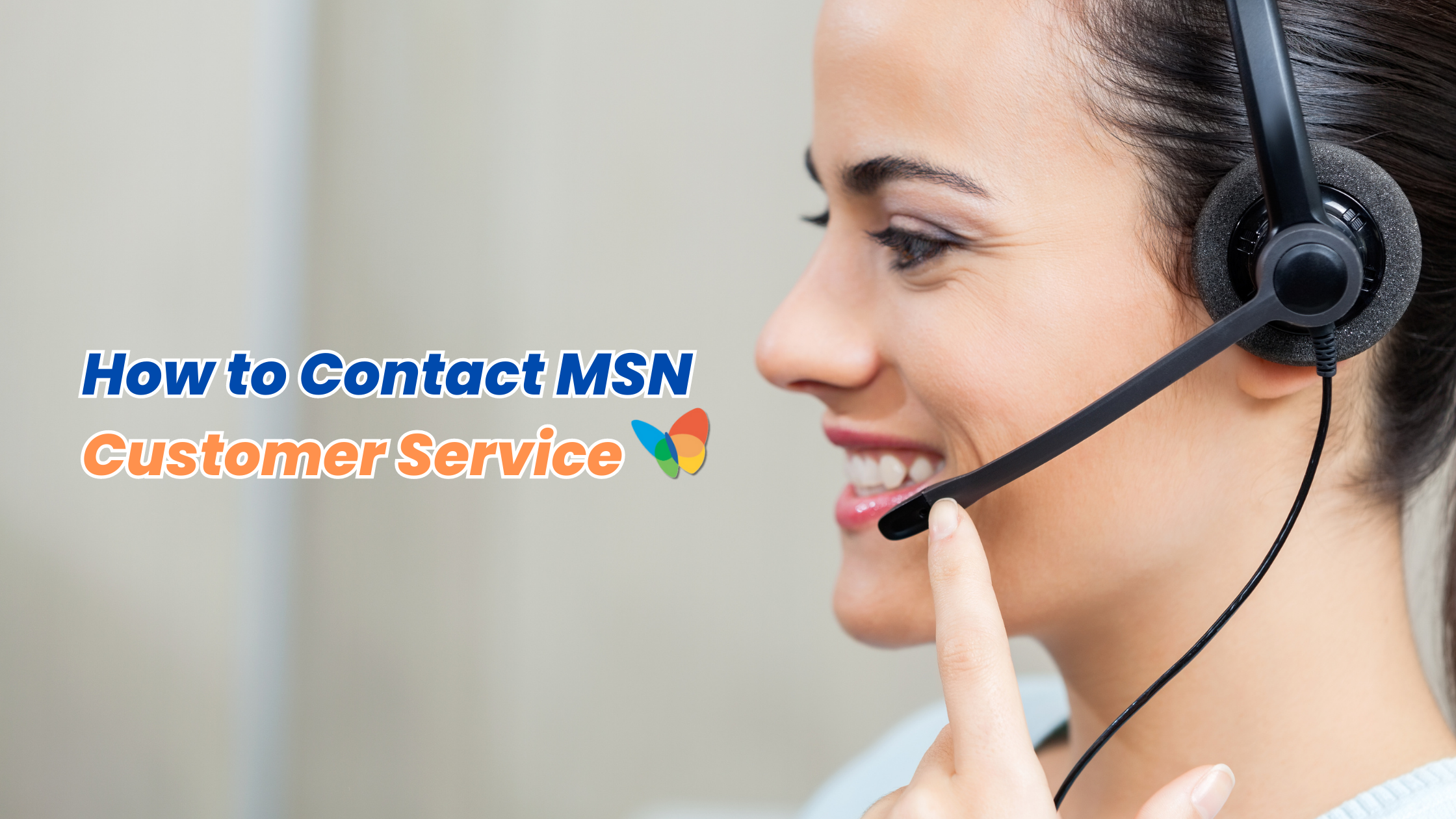 How To Contact MSN Customer Service